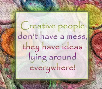 Creative People Have Ideas